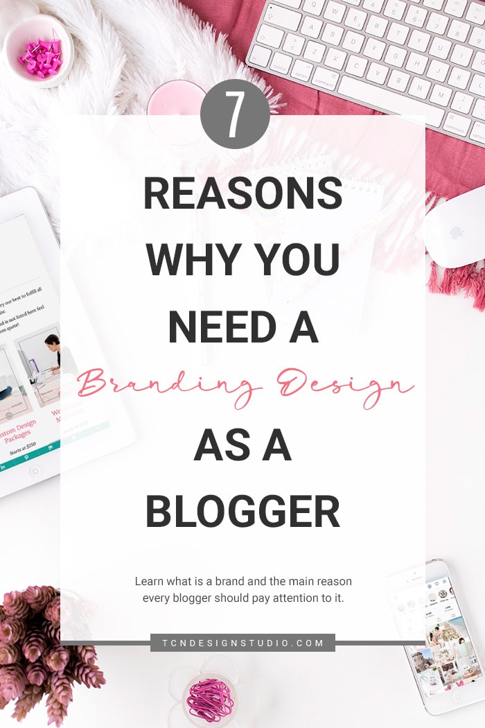 Branding Design: 7 Reasons Why you need it as a Blogger