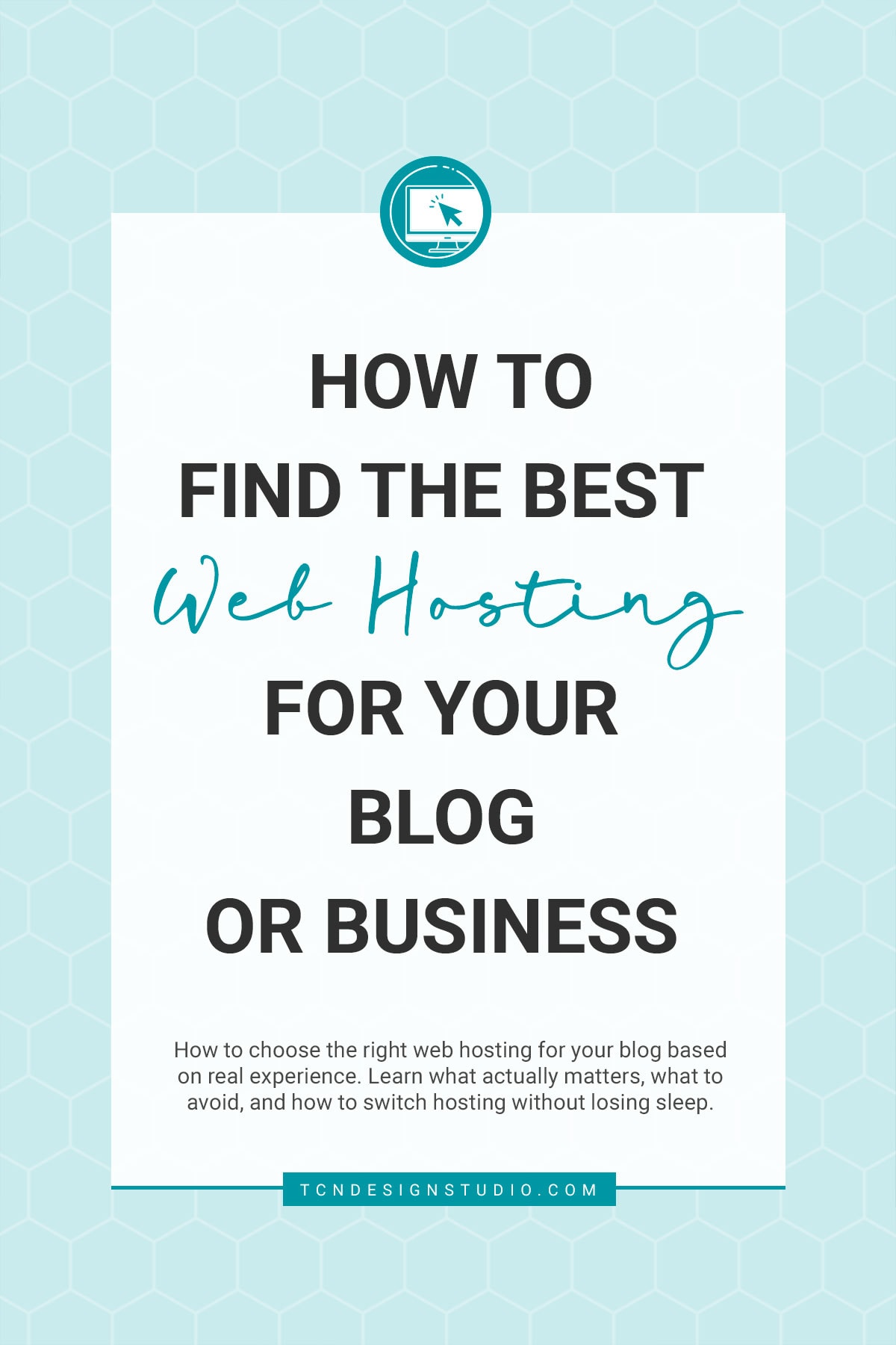 Best Web Hosting: How to Find the right one for your business. cover image solid color with title text overlay