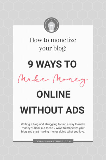 How To Monetize Your Blog: 9 Ways To Make Money Online Without Ads Cover image