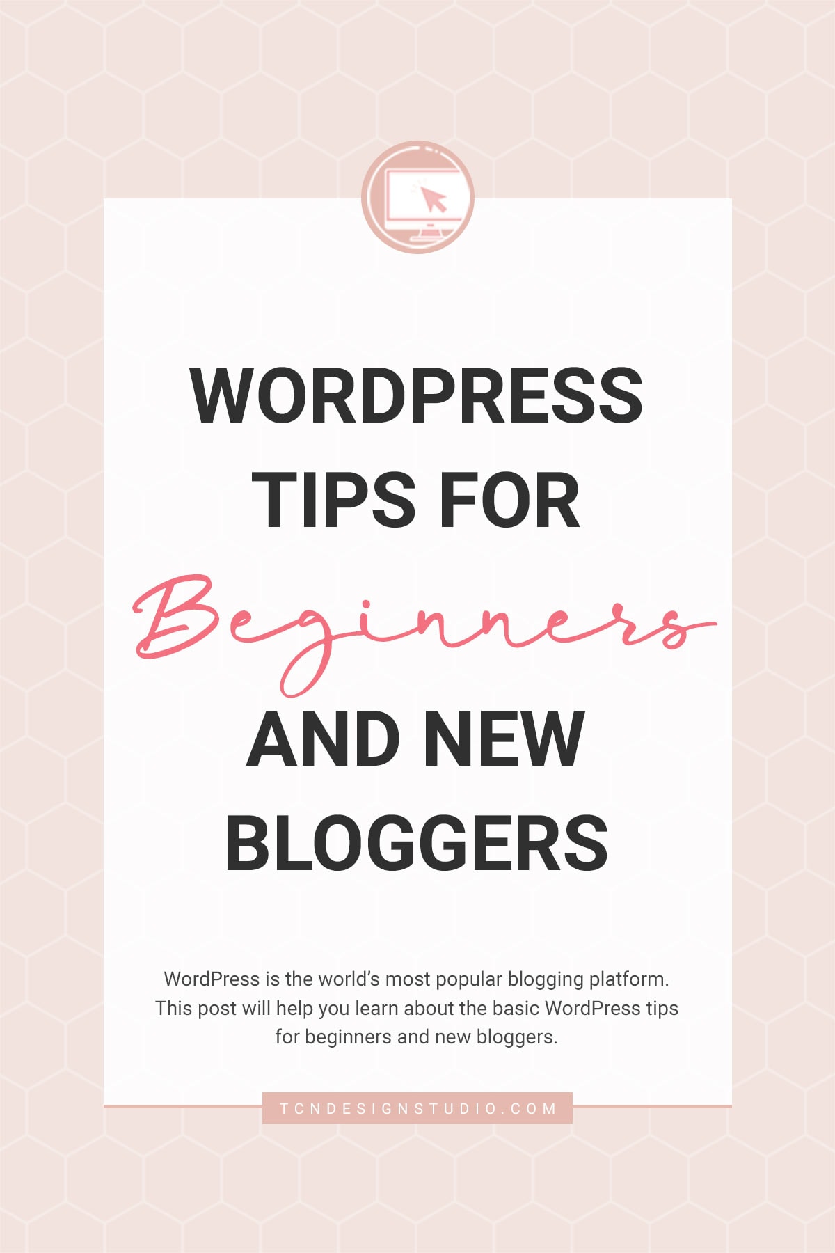WordPress tips for beginners and new bloggers Cover Image patterned background with Title text overlay