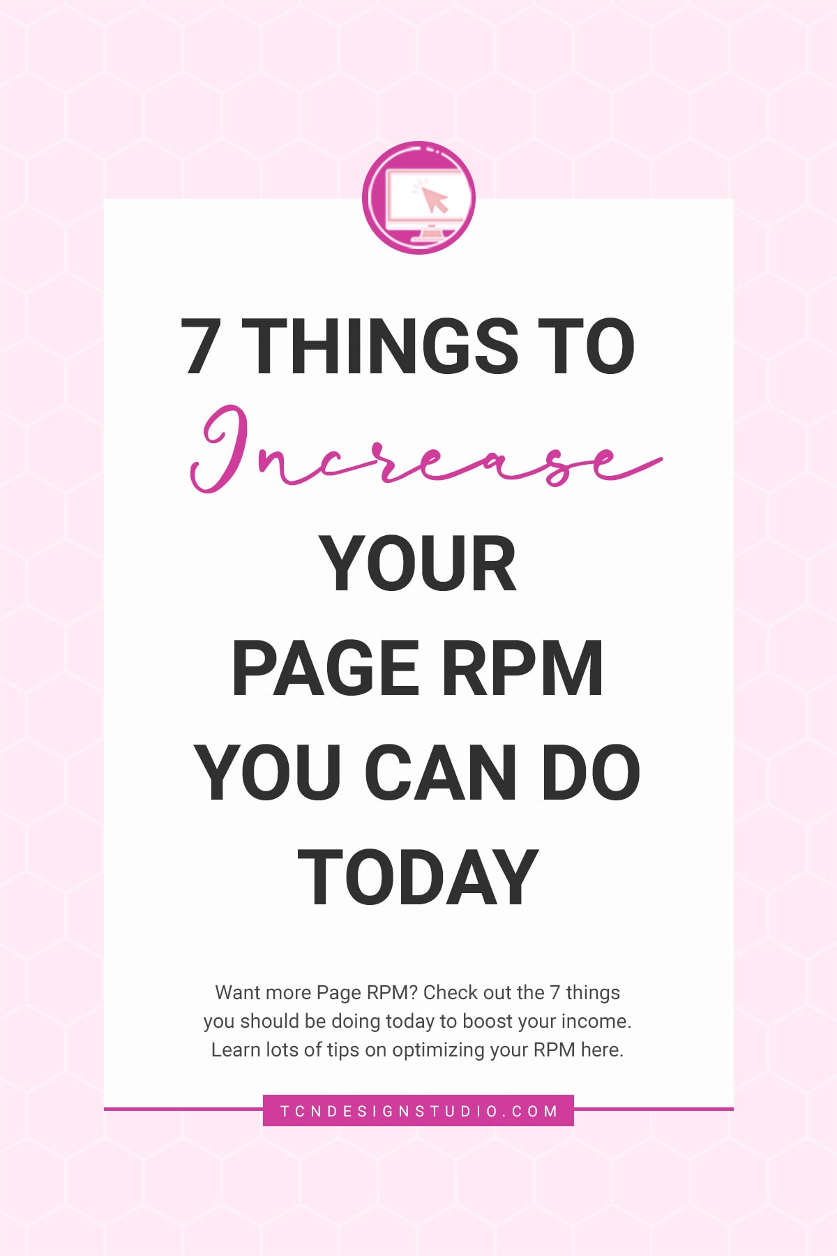7 Things to increase your Page RPM You can do today Cover image with title overlay over solid color