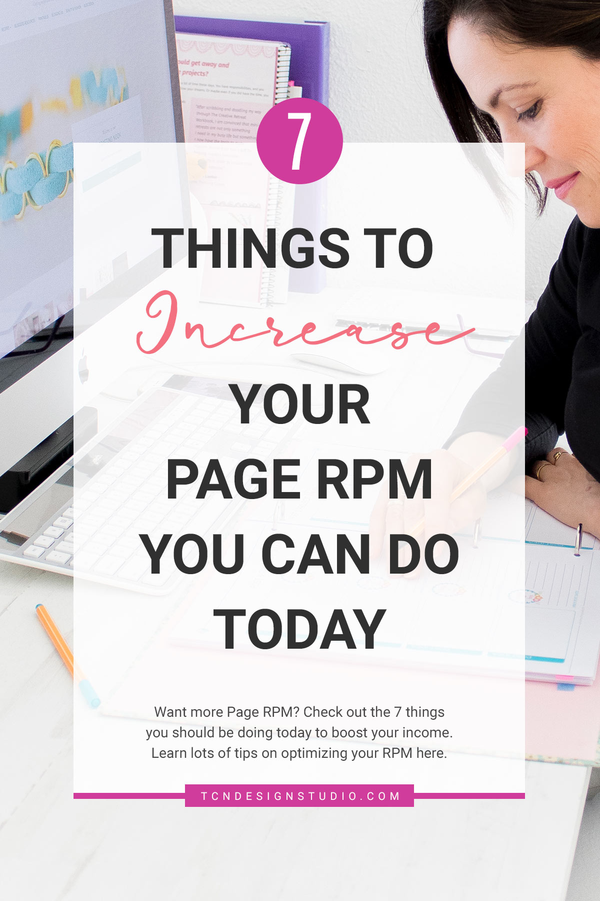 7 Things to increase your Page RPM You can do today Cover image with title overlay over photo and white faded color cackground