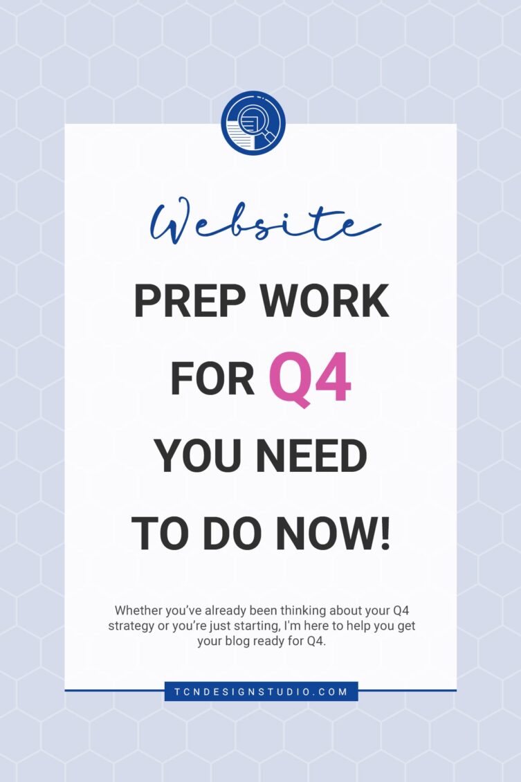 Website Prep Work for Q4 you need to do now! Cover image with solid color and text overlay