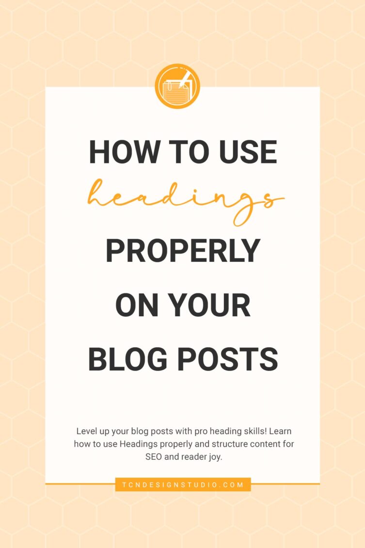 How to Use Headings Properly on Your Blog Posts Cover image with solid brackgrounds and title text overlay