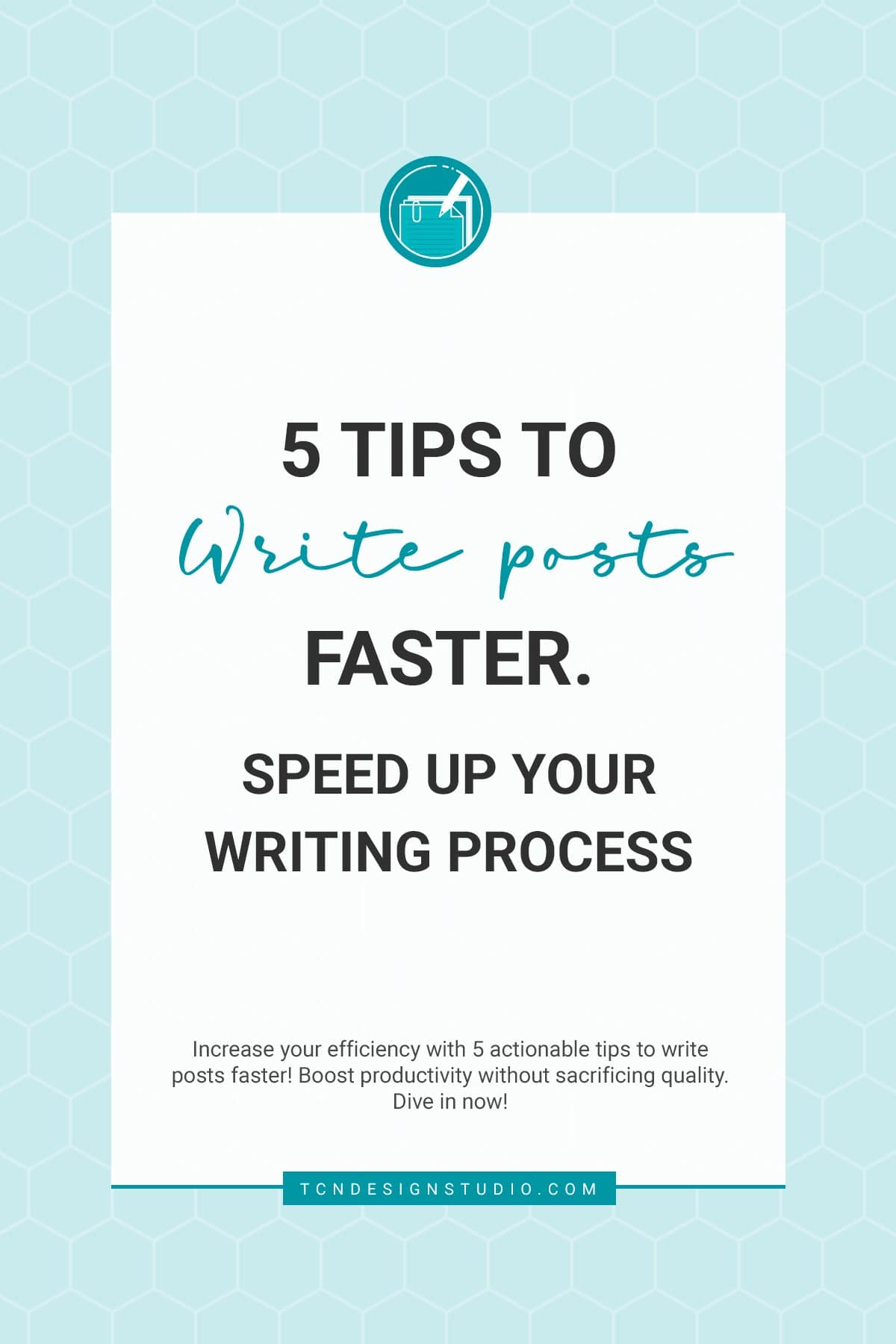 5 Tips to Write Posts Faster. Speed Up Your Writing Process cover image solid color with title text overlay
