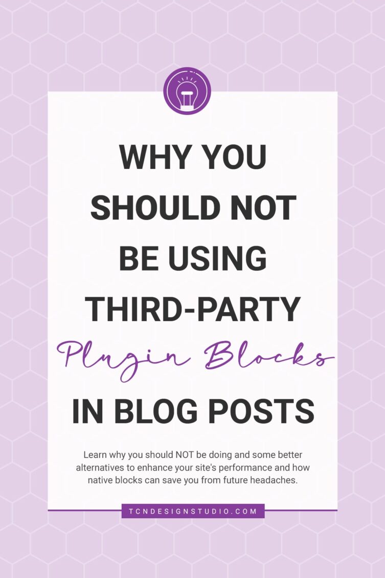 Why You Should NOT be Using Third-Party Plugin Blocks in Blog Posts cover image solid color with title text overlay