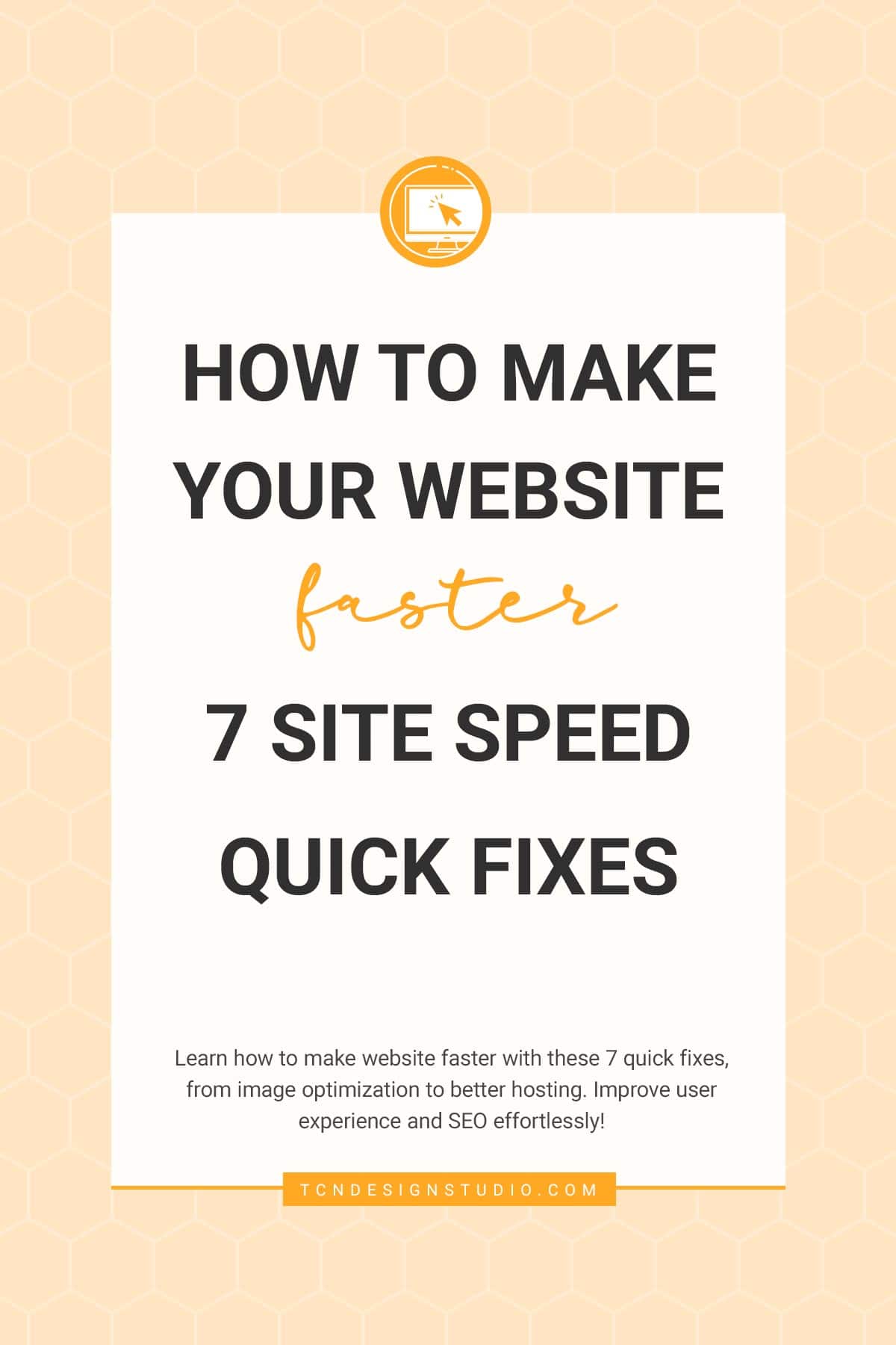 How to Make Website Faster: 7 Site Speed Quick Fixes cover image solid color with title text overlay