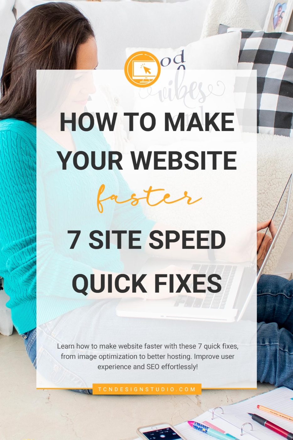 How to Make Website Faster: 7 Site Speed Quick Fixes. Image for pinterest with photo and title overlay