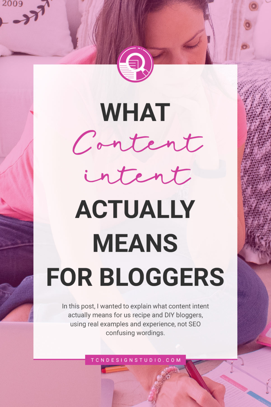 What Content Intent Actually Means for Recipe and DIY Bloggers. cover image with faded color with title text overlay