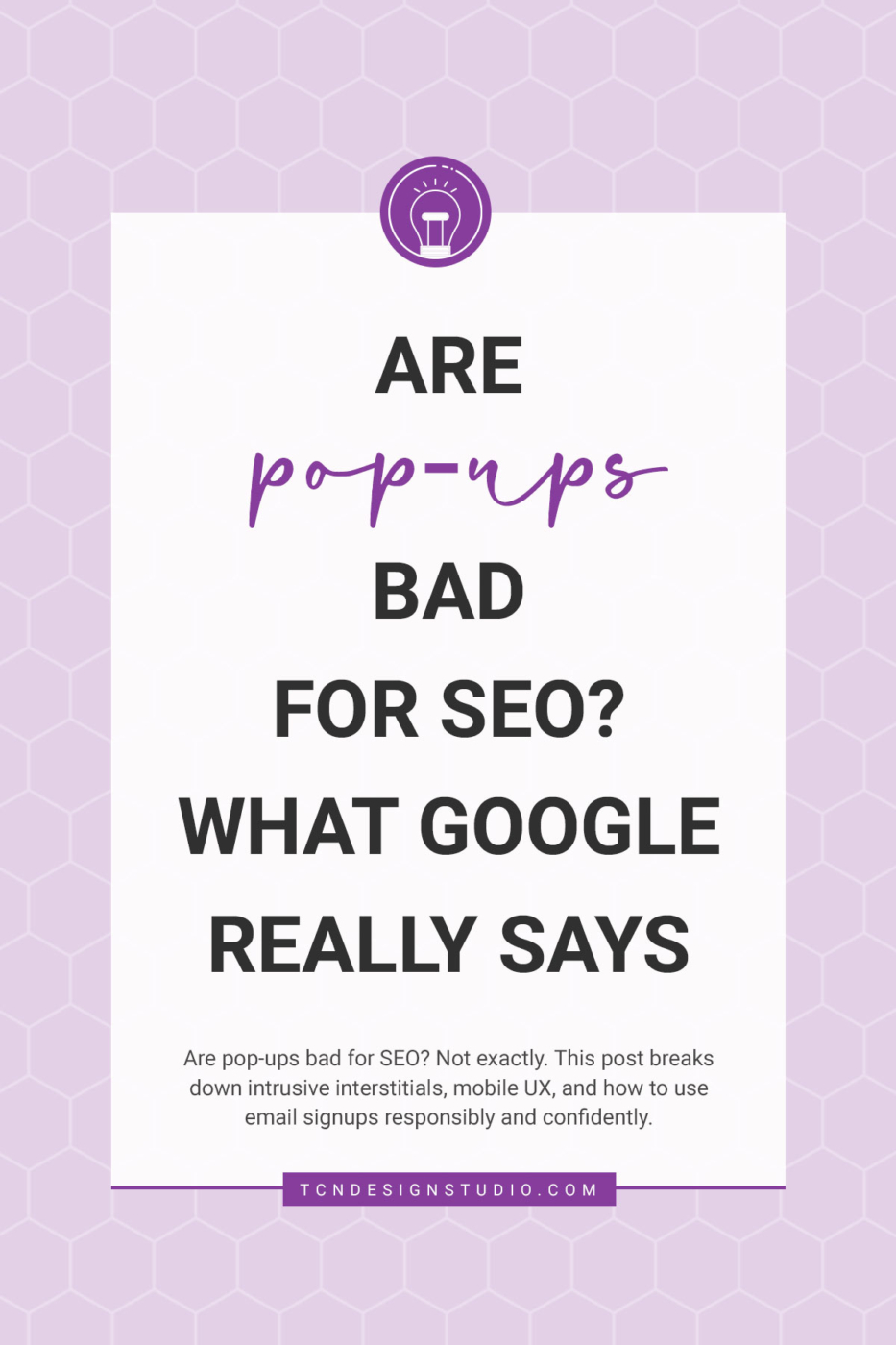 Are Pop-Ups Bad for SEO? What Google Really Says. cover image solid color with title text overlay