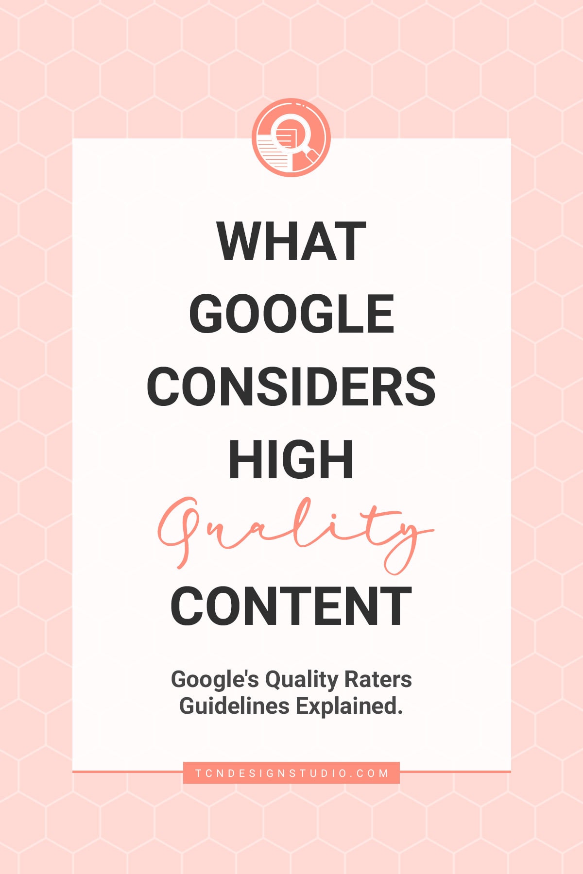 What Google Considers High-Quality Content. Google's Quality Guidelines Explained. cover image solid color with title text overlay